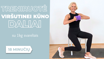 18 Min. Treniruotė Viršutinei Kūno Daliai